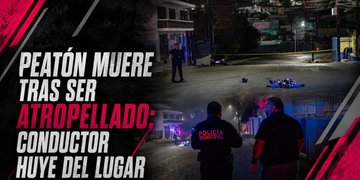 Peatón muere tras ser atropellado; conductor huye del lugar
