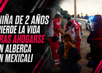 Muere niña de 2 años tras ahogarse en alberca de jardín de eventos en Mexicali