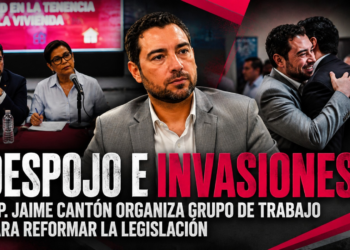 DESPOJO E INVASIONES: Dip. Jaime Cantón organiza grupo de trabajo para reformar la legislación