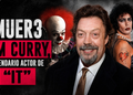 Muere Tim Curry, legendario actor de “IT” y “The Rocky Horror Picture Show”