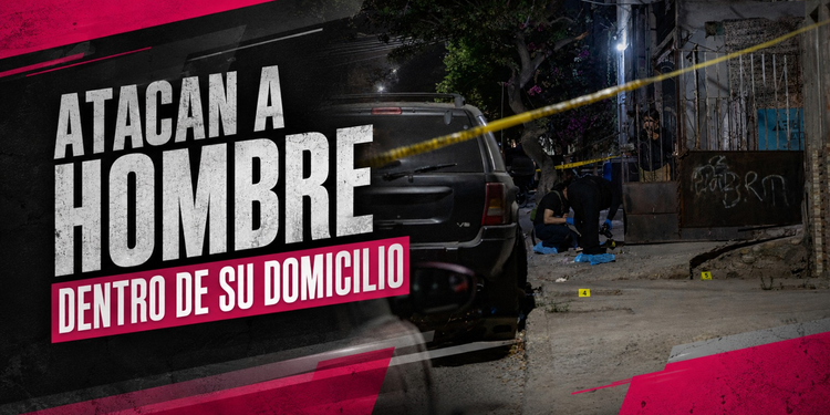 Atacan a balazos a hombre dentro de su domicilio en Sánchez Taboada