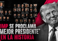 Trump se proclama “el mejor presidente” en la historia de Estados Unidos