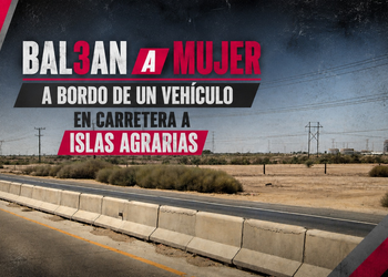 Balean a mujer a bordo de un vehículo en carretera a Islas Agrarias