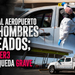 Llegan al Aeropuerto dos hombres baleados; uno muere y otro queda grave