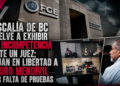 Fiscalía de BC vuelve a exhibir su incompetencia ante un juez; dejan en libertad a Pedro Mendívil por falta de pruebas
