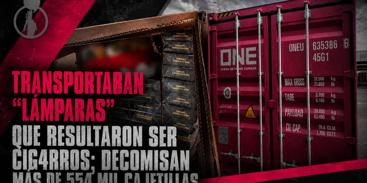 Transportaban “lámparas” que resultaron ser cigarros; decomisan más de 554 mil cajetillas