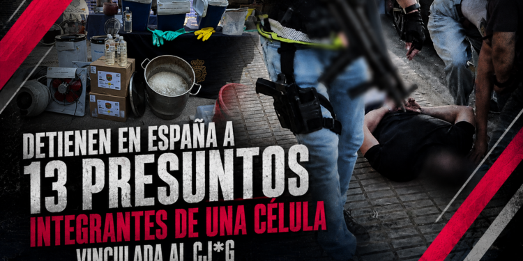 Detienen en España a 13 presuntos integrantes de una célula vinculada al CJNG