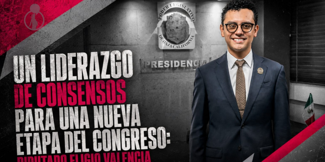 UN LIDERAZGO DE CONSENSOS PARA UNA NUEVA ETAPA DEL CONGRESO: DIPUTADO ELIGIO VALENCIA