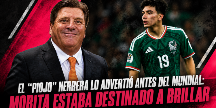 El Piojo Herrera lo advirtió antes del Mundial: Morita estaba destinado a brillar