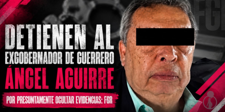 Detienen al exgobernador de Guerrero Ángel Aguirre por presuntamente ocultar evidencias de los 43 estudiantes de Ayotzinapa FGR
