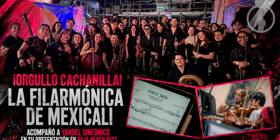 ¡Orgullo Cachanilla! La Filarmónica de Mexicali acompañó a Yandel Sinfónico en su presentación en Baja Beach Fest