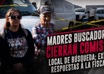 Madres buscadoras cierran Comisión Local de Búsqueda; exigen respuestas a la Fiscalía