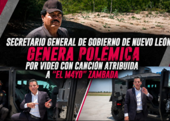 Secretario general de Gobierno de Nuevo León genera polémica por video con canción atribuida a “El Mayo” Zambada