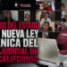CONGRESO DEL ESTADO EMITE NUEVA LEY ORGÁNICA DEL PODER JUDICIAL DE BAJA CALIFORNIA