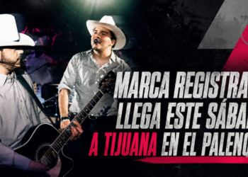 Marca Registrada llega este sábado a Tijuana en el Palenque