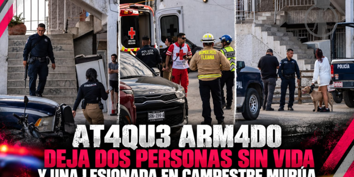 Ataque armado deja dos personas sin vida y una lesionada en Campestre Murúa