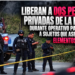 Liberan a dos personas privadas de la libertad durante operativo para detener a sujetos que asesinaron a elementos de la SSPC