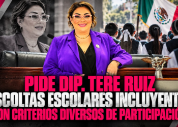 PIDE DIP. TERE RUIZ ESCOLTAS ESCOLARES INCLUYENTES, CON CRITERIOS DIVERSOS DE PARTICIPACIÓN