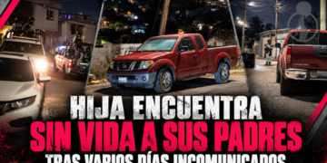 Hija encuentra sin vida a sus padres tras varios días incomunicados