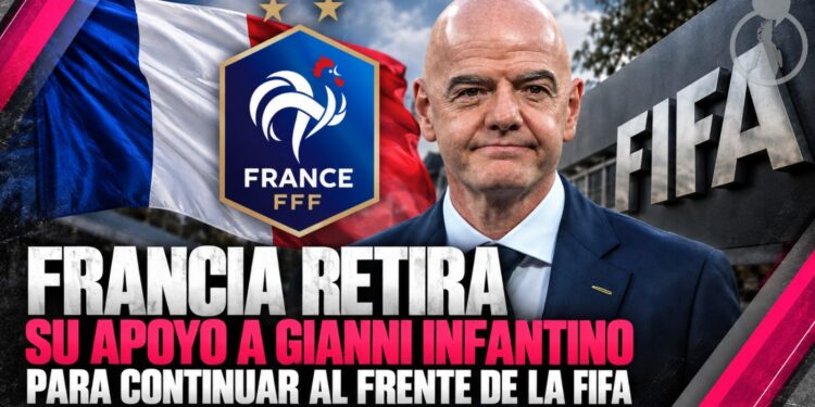Francia retira su apoyo a Gianni Infantino para continuar al frente de la FIFA