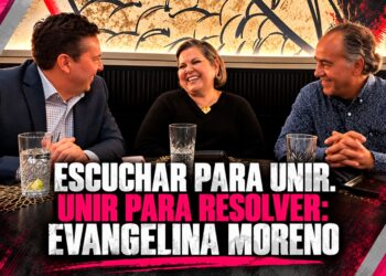 Escuchar para unir. Unir para resolver: Evangelina Moreno