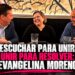 Escuchar para unir. Unir para resolver: Evangelina Moreno