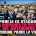 Pareja es a tacada a disparos en Colas del Matamoros; hombre pierde la vida