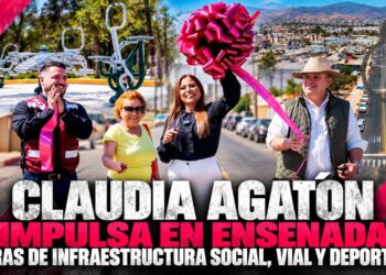 Claudia Agatón impulsa en Ensenada obras de infraestructura social, vial y deportiva