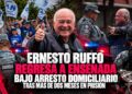 Ernesto Ruffo regresa a Ensenada bajo arresto domiciliario tras más de dos meses en prisión