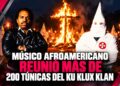 Músico afroamericano reunió más de 200 túnicas del Ku Klux Klan