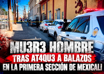 Muere hombre tras ataque a balazos en la Primera Sección de Mexicali