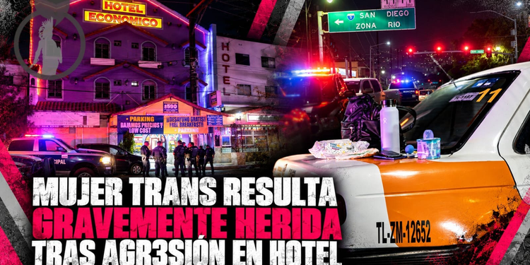 Mujer trans resulta gravemente herida tras agresión con arma punzocortante en hotel de Zona Centro