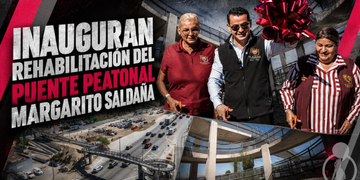Inauguran rehabilitación del puente peatonal Margarito Saldaña