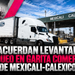 Acuerdan levantar bloqueo en garita comercial de Mexicali-Calexico