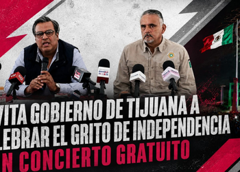 Invita Gobierno de Tijuana a celebrar el Grito de Independencia con concierto gratuito