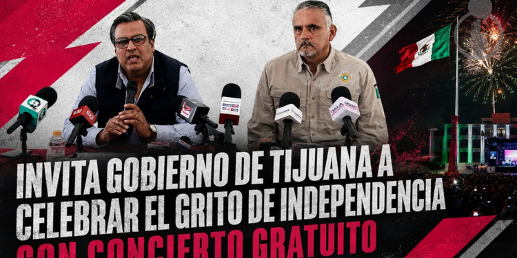 Invita Gobierno de Tijuana a celebrar el Grito de Independencia con concierto gratuito