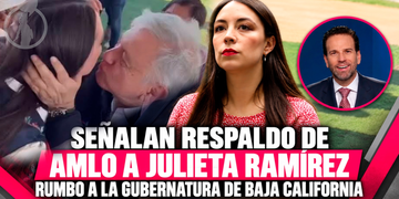 Señalan respaldo de AMLO a Julieta Ramírez rumbo a la gubernatura de Baja California