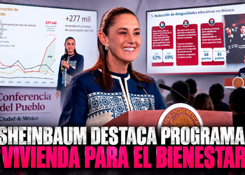 Sheinbaum destaca programa “Vivienda para el bienestar”