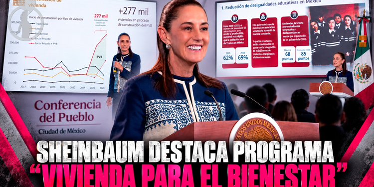 Sheinbaum destaca programa “Vivienda para el bienestar”