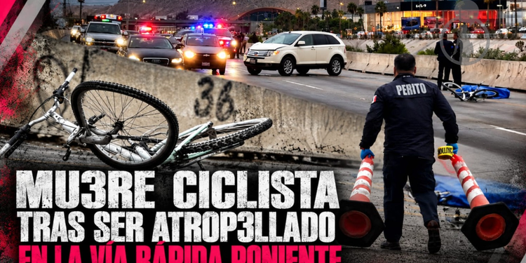 Muere ciclista tras ser atropellado en la Vía Rápida Poniente