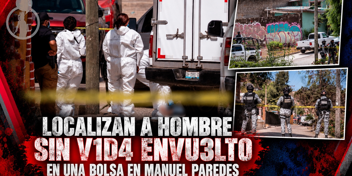 Localizan a hombre sin vida envuelto en una bolsa en Manuel Paredes