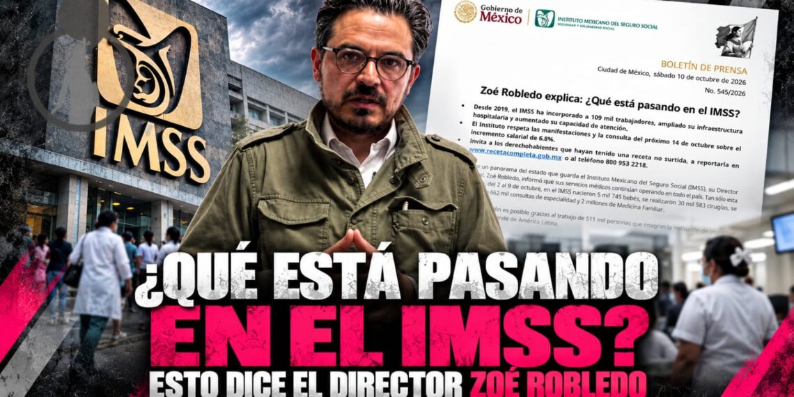¿Qué está pasando en el IMSS? Esto dice el director Zoé Robledo