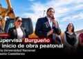 Supervisa Ismael Burgueño el inicio de la obra del puente peatonal de la Universidad Nacional Rosario Castellanos