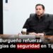 Ismael Burgueño refuerza estrategias de seguridad en Tijuana