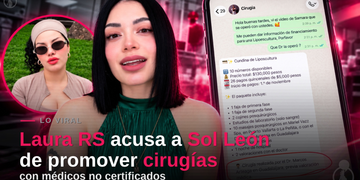 Laura RS acusa a Sol León de promover cirugías con médicos no certificados