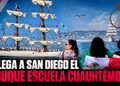 Llega a San Diego el Buque Escuela Cuauhtémoc