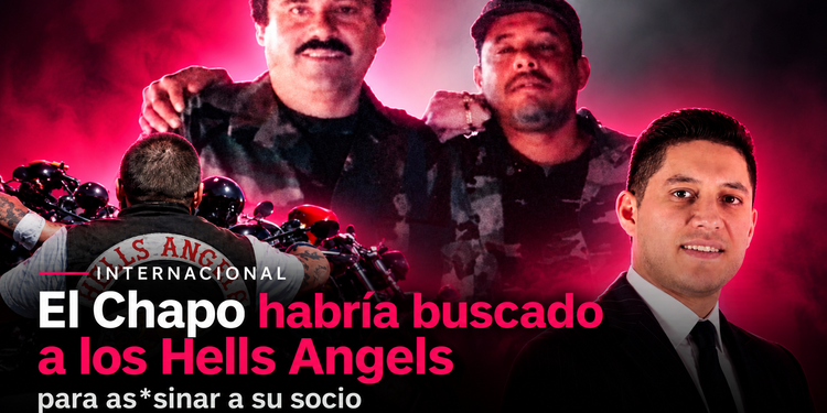 El Chapo habría buscado a los Hells Angels para asesinar a su socio en Canadá