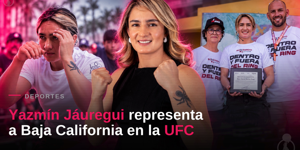 Yazmín Jáuregui representa a Baja California en la UFC
