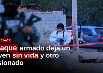 Ataque armado deja un joven sin vida y otro lesionado en la colonia Maclovio Rojas