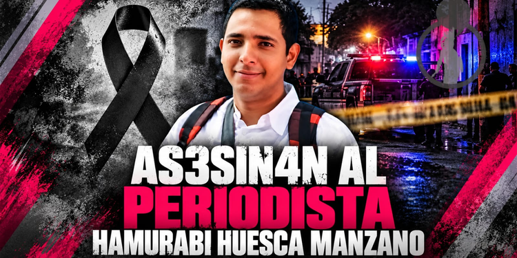 Asesinan al periodista Hamurabi Huesca Manzano en Oaxaca